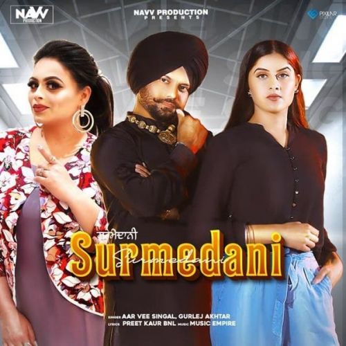 Surmedani Gurlej Akhtar, Aar Vee Singal mp3 song free download, Surmedani Gurlej Akhtar, Aar Vee Singal full album