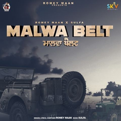 Malwa Belt Romey Maan mp3 song free download, Malwa Belt Romey Maan full album