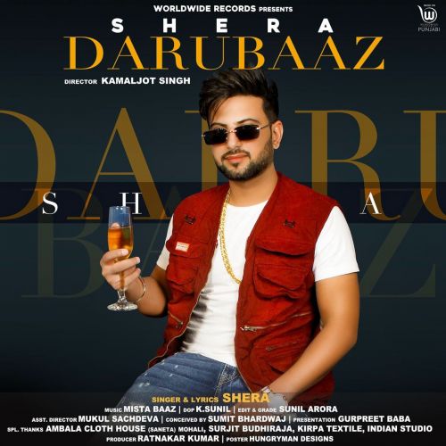 Darubaaz Shera mp3 song free download, Darubaaz Shera full album