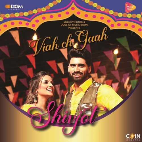 Viah Ch Gaah Gurlez Akhtar, Shivjot mp3 song free download, Viah Ch Gaah Gurlez Akhtar, Shivjot full album