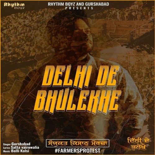 Delhi De Bhulekhe Gurshabad mp3 song free download, Delhi De Bhulekhe Gurshabad full album