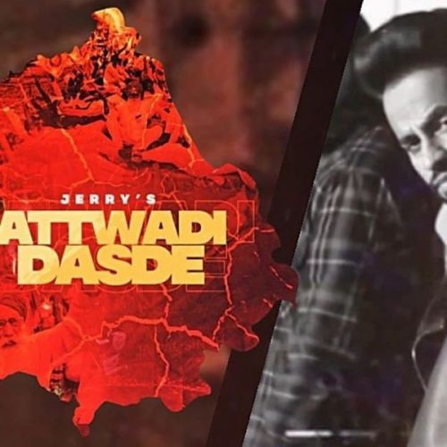 Attwadi Dasde Jerry mp3 song free download, Attwadi Dasde Jerry full album