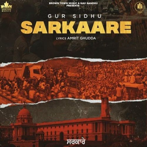 Sarkaare Gur Sidhu mp3 song free download, Sarkaare Gur Sidhu full album