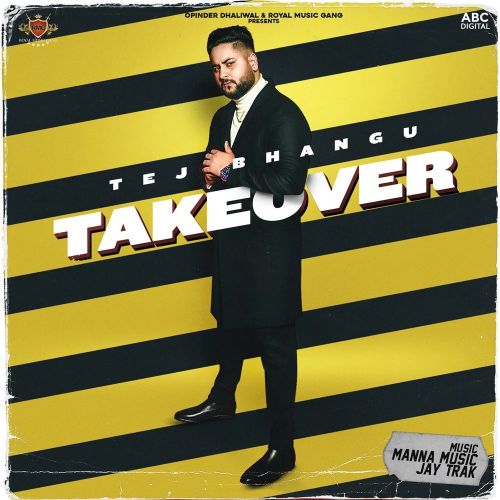 Download Takeover Tej Bhangu full mp3 album