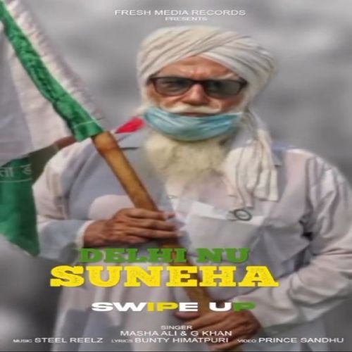 Delhi Nu Suneha Masha Ali, G Khan mp3 song free download, Delhi Nu Suneha Masha Ali, G Khan full album