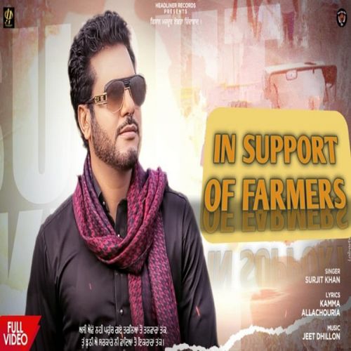 In Support Of Farmers Surjit Khan mp3 song free download, In Support Of Farmers Surjit Khan full album