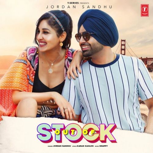 Out of Stock (Full Song) Jordan Sandhu mp3 song free download, Out of Stock (Full Song) Jordan Sandhu full album