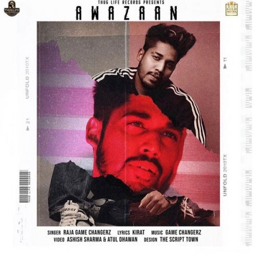 Awazaan Raja Game Changerz mp3 song free download, Awazaan Raja Game Changerz full album