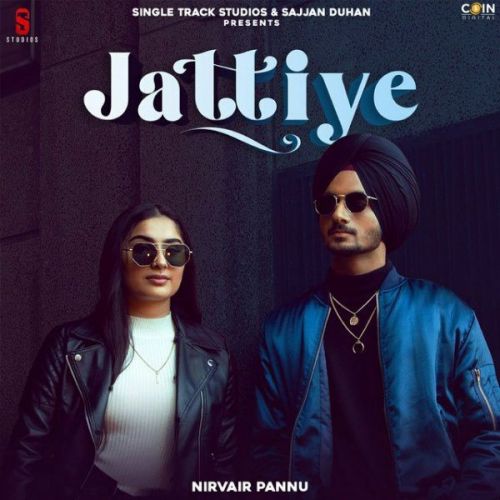 Jattiye Nirvair Pannu mp3 song free download, Jattiye Nirvair Pannu full album