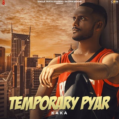 Temporary Pyar Full Song Kaka mp3 song free download, Temporary Pyar Full Song Kaka full album