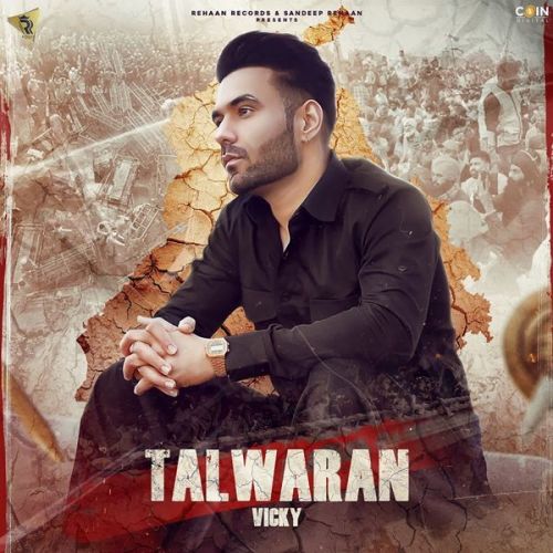 Talwaran Vicky mp3 song free download, Talwaran Vicky full album