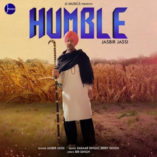 Humble Jasbir Jassi mp3 song free download, Humble Jasbir Jassi full album