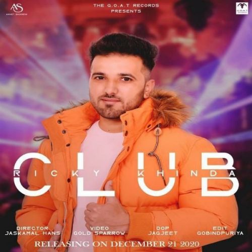 Club Ricky Khinda mp3 song free download, Club Ricky Khinda full album