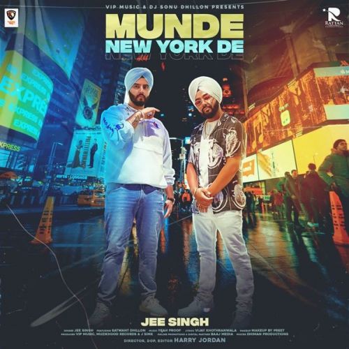 Munde New York De Jee Singh, Satwant Dhillon mp3 song free download, Munde New York De Jee Singh, Satwant Dhillon full album