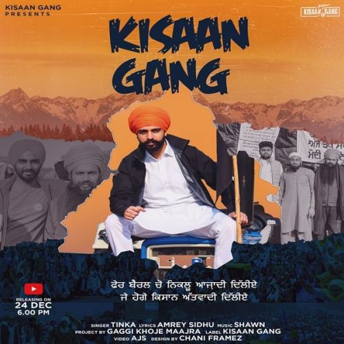 Kisaan Gang Tinka mp3 song free download, Kisaan Gang Tinka full album