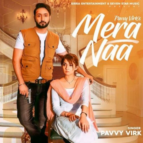 Mera Naa Pavvy Virk mp3 song free download, Mera Naa Pavvy Virk full album