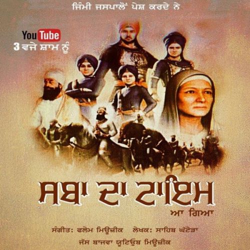 Sabha Da Time Jass Bajwa mp3 song free download, Sabha Da Time Jass Bajwa full album