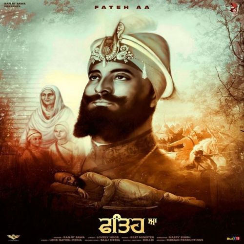 Fathe Aa Ranjit Bawa mp3 song free download, Fathe Aa Ranjit Bawa full album