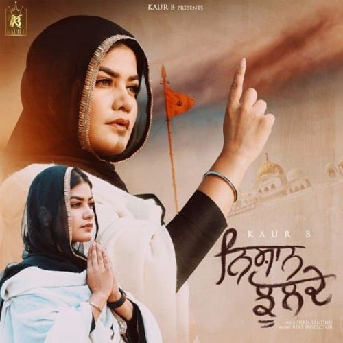 Nishan Jhulde Kaur B mp3 song free download, Nishan Jhulde Kaur B full album