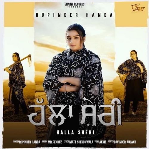 Halla Sheri Rupinder Handa mp3 song free download, Halla Sheri Rupinder Handa full album