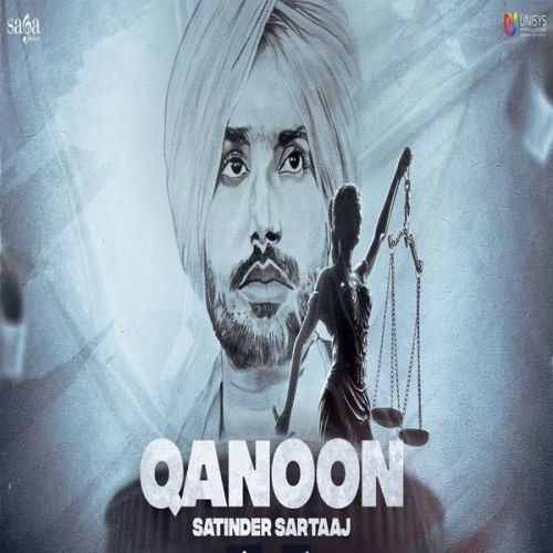 Qanoon Satinder Sartaaj mp3 song free download, Qanoon Satinder Sartaaj full album