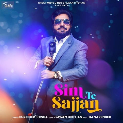Sim Te Sajjan Surinder Shinda mp3 song free download, Sim Te Sajjan Surinder Shinda full album