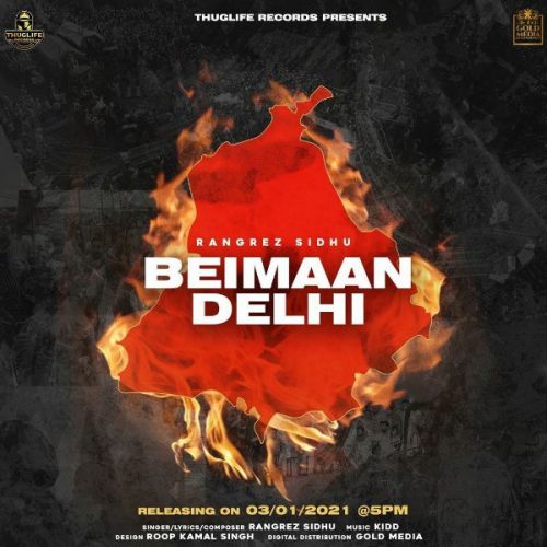 Beimaan Delhi Rangrez Sidhu mp3 song free download, Beimaan Delhi Rangrez Sidhu full album