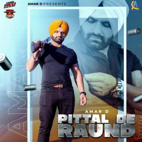 Pittal De Raund Gurlej Akhtar, Amar D mp3 song free download, Pittal De Raund Gurlej Akhtar, Amar D full album