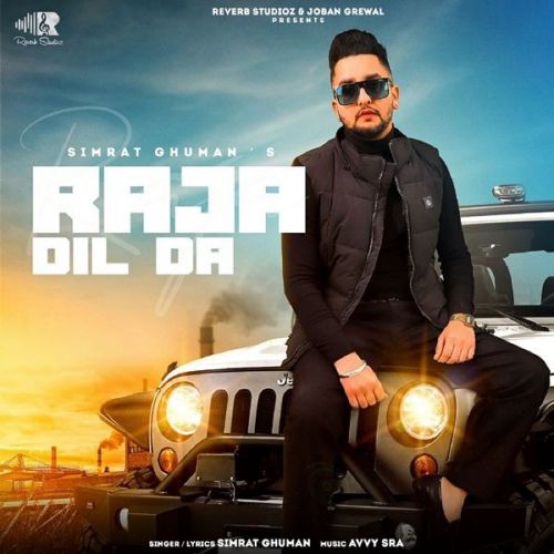 Raja Dil Da Simrat Ghuman mp3 song free download, Raja Dil Da Simrat Ghuman full album