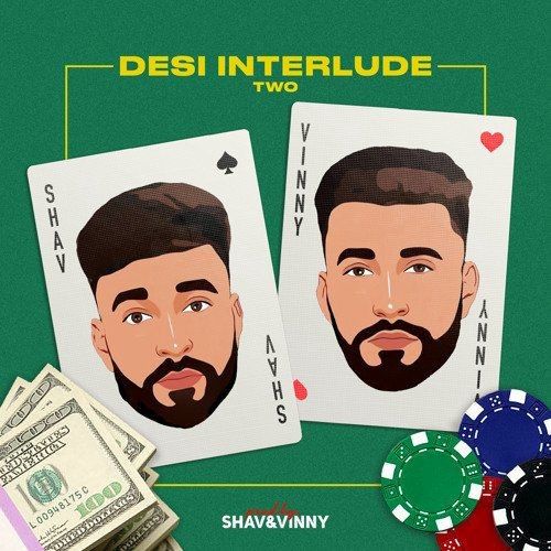 Desi Interlude 2 Vinny, Shav mp3 song free download, Desi Interlude 2 Vinny, Shav full album