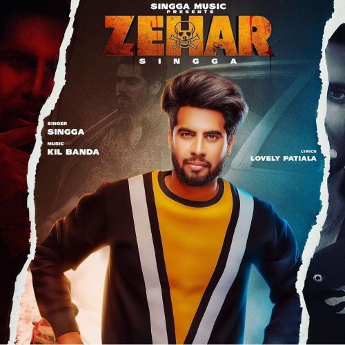 Zehar Singga mp3 song free download, Zehar Singga full album