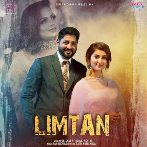 Limtan Gurlej Akhtar, Puri Saab mp3 song free download, Limtan Gurlej Akhtar, Puri Saab full album