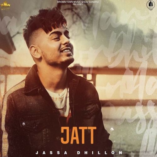 Jatt Jassa Dhillon mp3 song free download, Jatt Jassa Dhillon full album