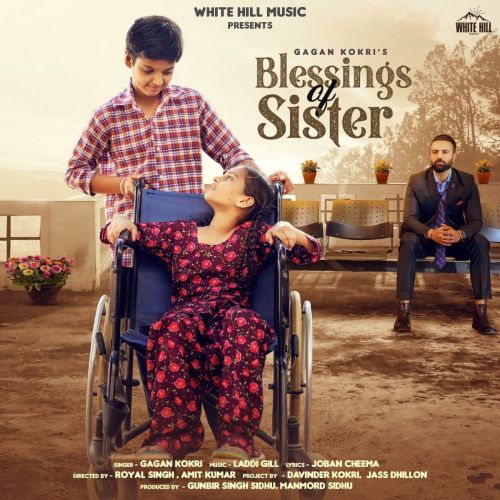 Blessings of Sister Gagan Kokri mp3 song free download, Blessings of Sister Gagan Kokri full album