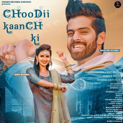 Choodii Kaanch Ki Masoom Sharma mp3 song free download, Choodii Kaanch Masoom Sharma full album