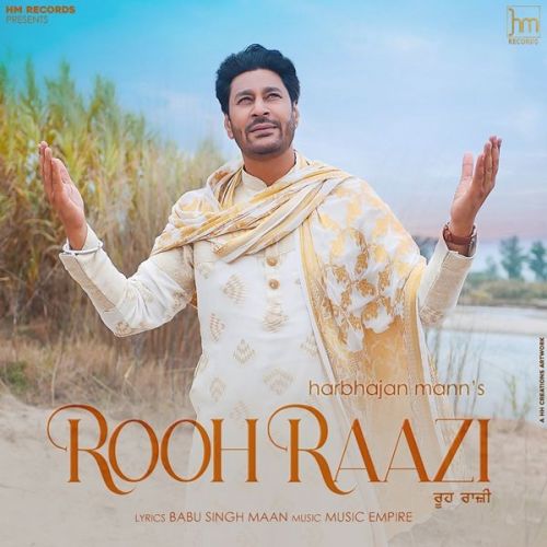 Rooh Raazi Harbhajan Mann mp3 song free download, Rooh Raazi Harbhajan Mann full album