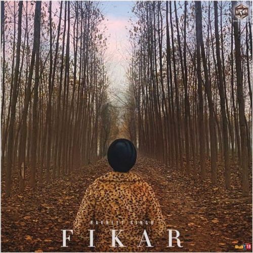 Fikar Ravneet Singh mp3 song free download, Fikar Ravneet Singh full album