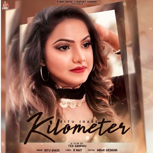 Kilometer Ritu Jhass mp3 song free download, Kilometer Ritu Jhass full album