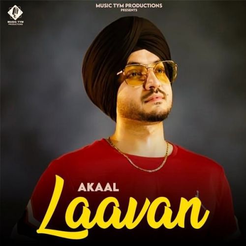 Laavan Akaal mp3 song free download, Laavan Akaal full album