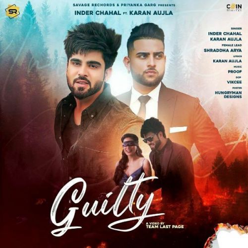 Guilty Song Inder Chahal, Karan Aujla mp3 song free download, Guilty Song Inder Chahal, Karan Aujla full album