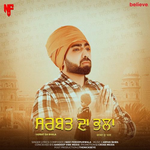 Sarbat Da Bhala Navi Ferozpurwala mp3 song free download, Sarbat Da Bhala Navi Ferozpurwala full album