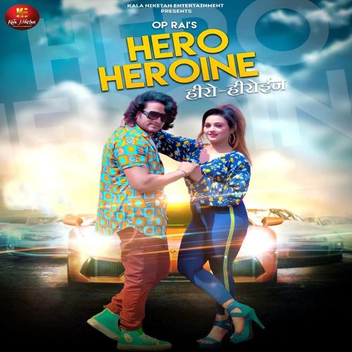 Hero Heroine Tarun Panchal mp3 song free download, Hero Heroine Tarun Panchal full album