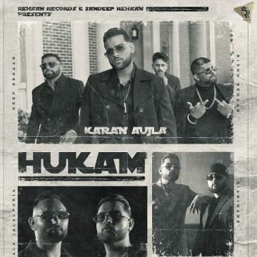 Hukam Lyrics Karan Aujla mp3 song free download, Hukam Lyrics Karan Aujla full album