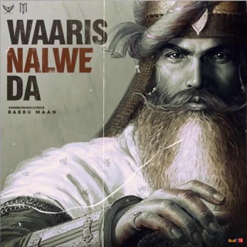 Waaris Nalwe Da Babbu Maan mp3 song free download, Waaris Nalwe Da Babbu Maan full album