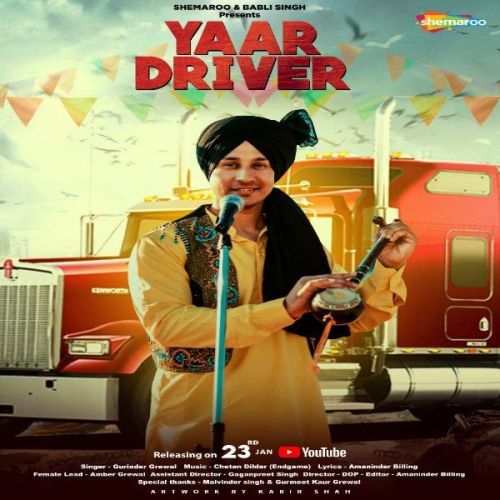 Yaar Driver Gurinder Grewal mp3 song free download, Yaar Driver Gurinder Grewal full album