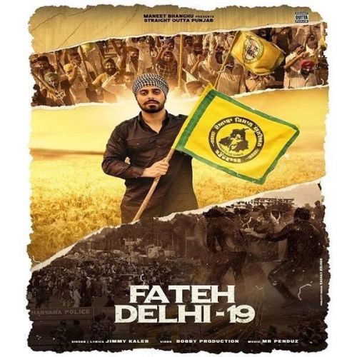 Fateh Delhi 19 Jimmy Kaler mp3 song free download, Fateh Delhi 19 Jimmy Kaler full album