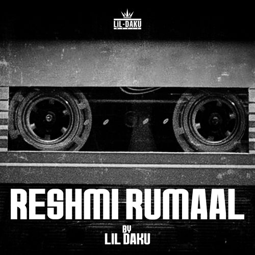 Reshmi Rumaal Lil Daku mp3 song free download, Reshmi Rumaal Lil Daku full album