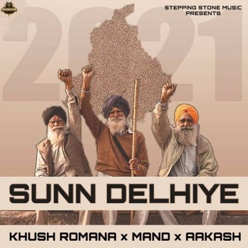 Sunn Delhiye Khush Romana mp3 song free download, Sunn Delhiye Khush Romana full album