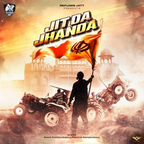 Jit Da Jhanda Prince Randhawa, Rami Randhawa mp3 song free download, Jit Da Jhanda Prince Randhawa, Rami Randhawa full album