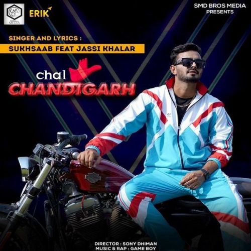 Chal Chandigarh Sukh Saab, Jassi Khalar mp3 song free download, Chal Chandigarh Sukh Saab, Jassi Khalar full album